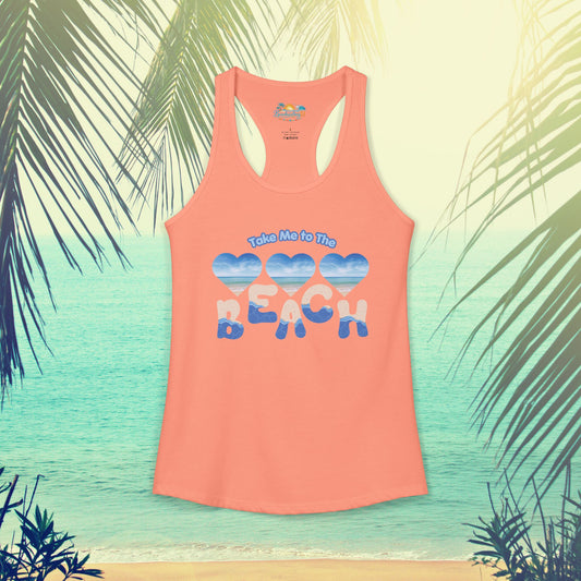 "Take Me To The Beach" -Women's Racerback Tank