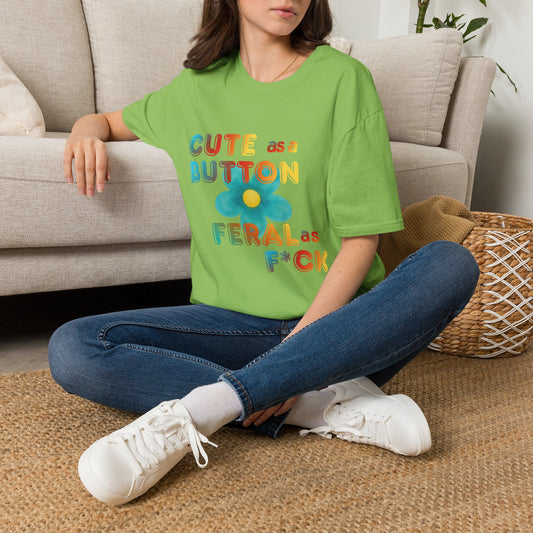 Cute as a Button Graphic Tee — Retro Flower "Cute as a Button, Feral as F*ck"