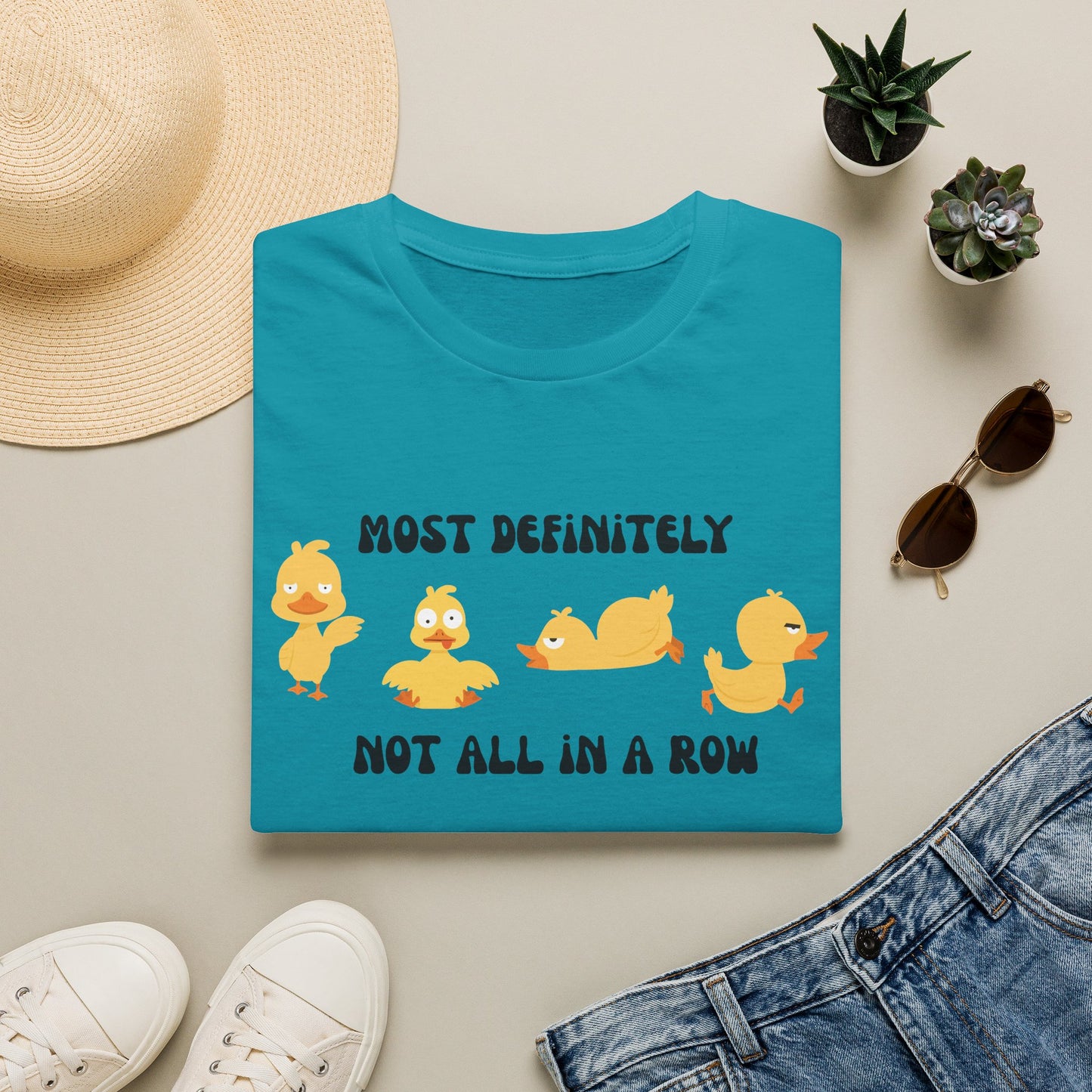 Most Definitely Not All in a Row" T-Shirt