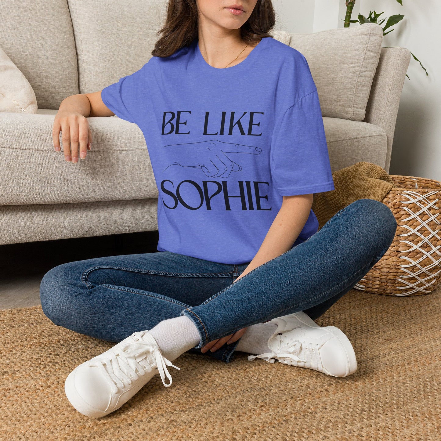 "Be Like Sophie" Graphic Tee