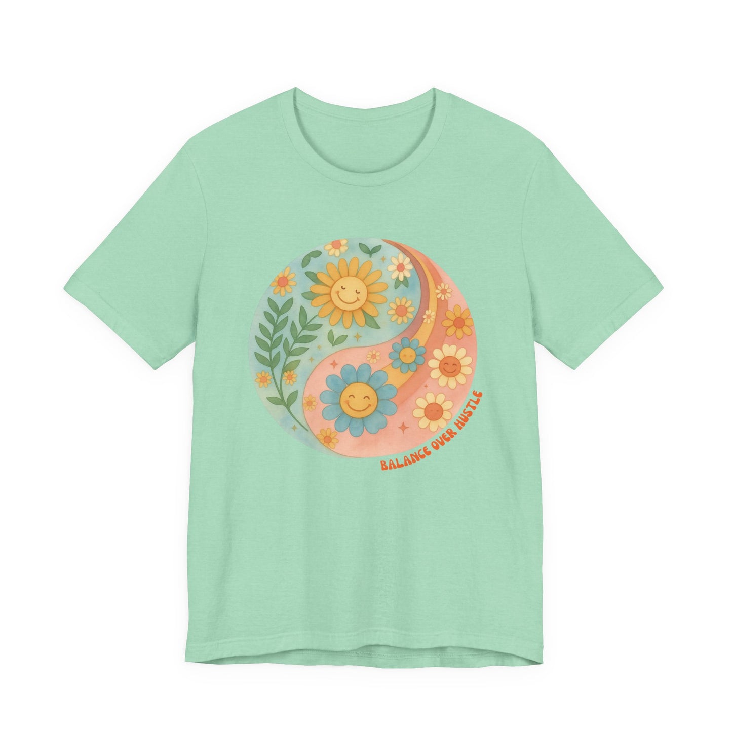 Balance Over Hustle Inspirational Graphic T-Shirt