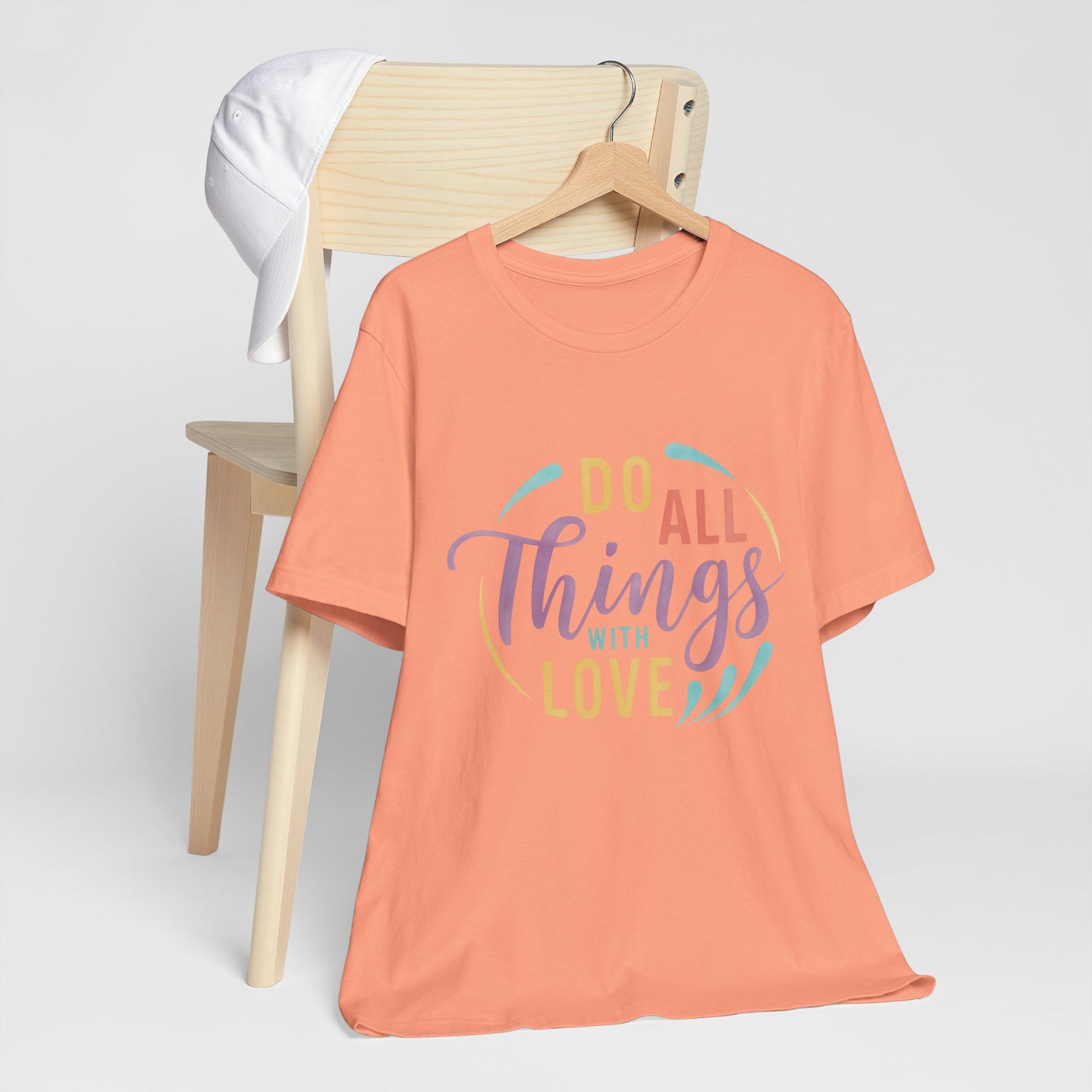 Do All Things With Love Inspirational Graphic T-Shirt