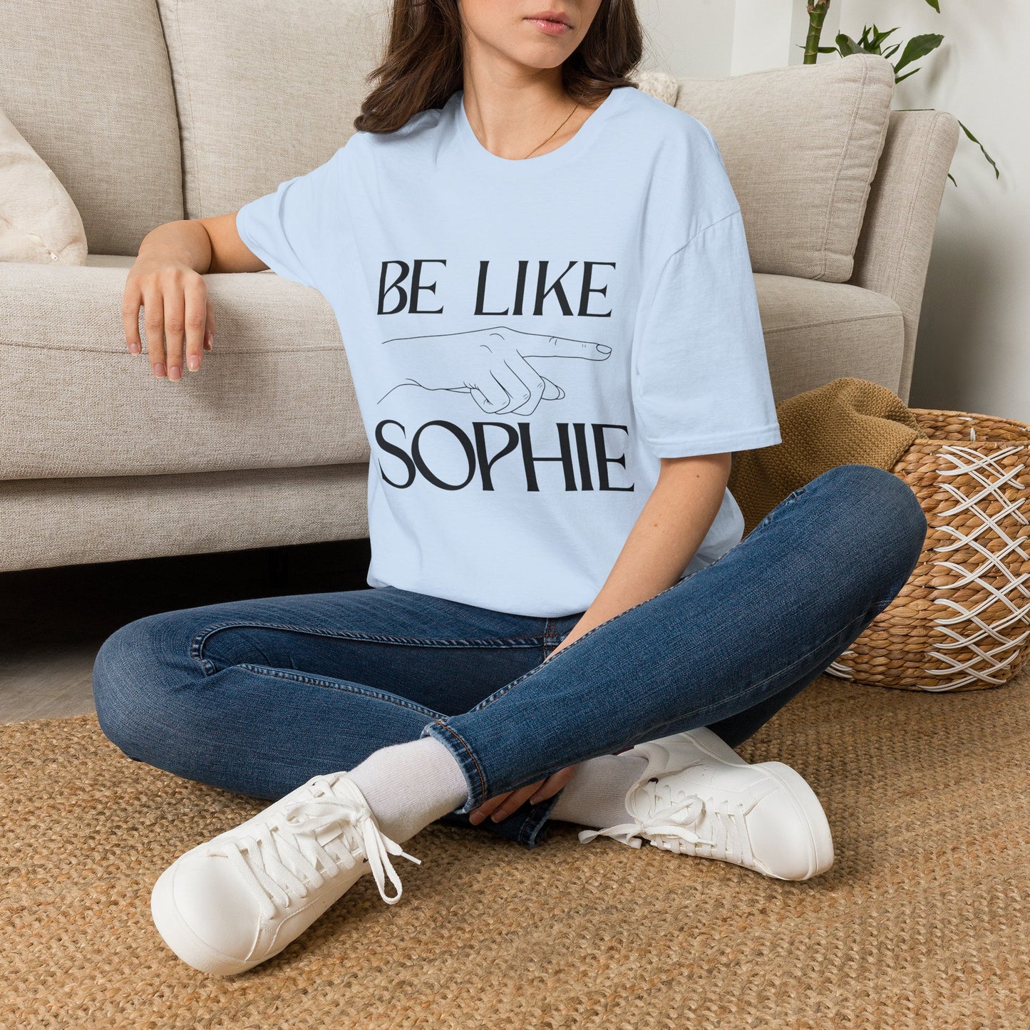 "Be Like Sophie" Graphic Tee