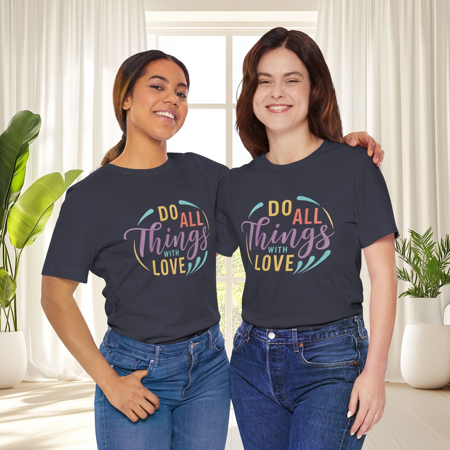 Do All Things With Love Inspirational Graphic T-Shirt