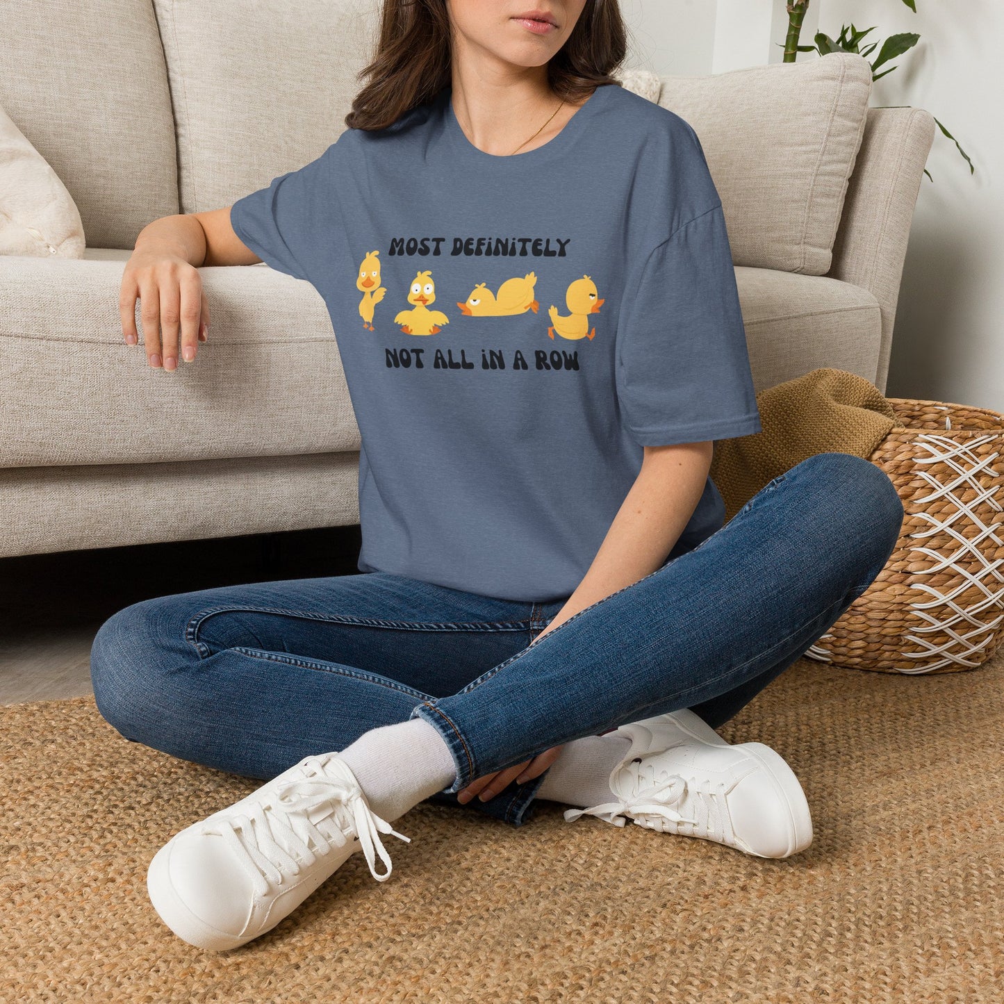 Most Definitely Not All in a Row" T-Shirt
