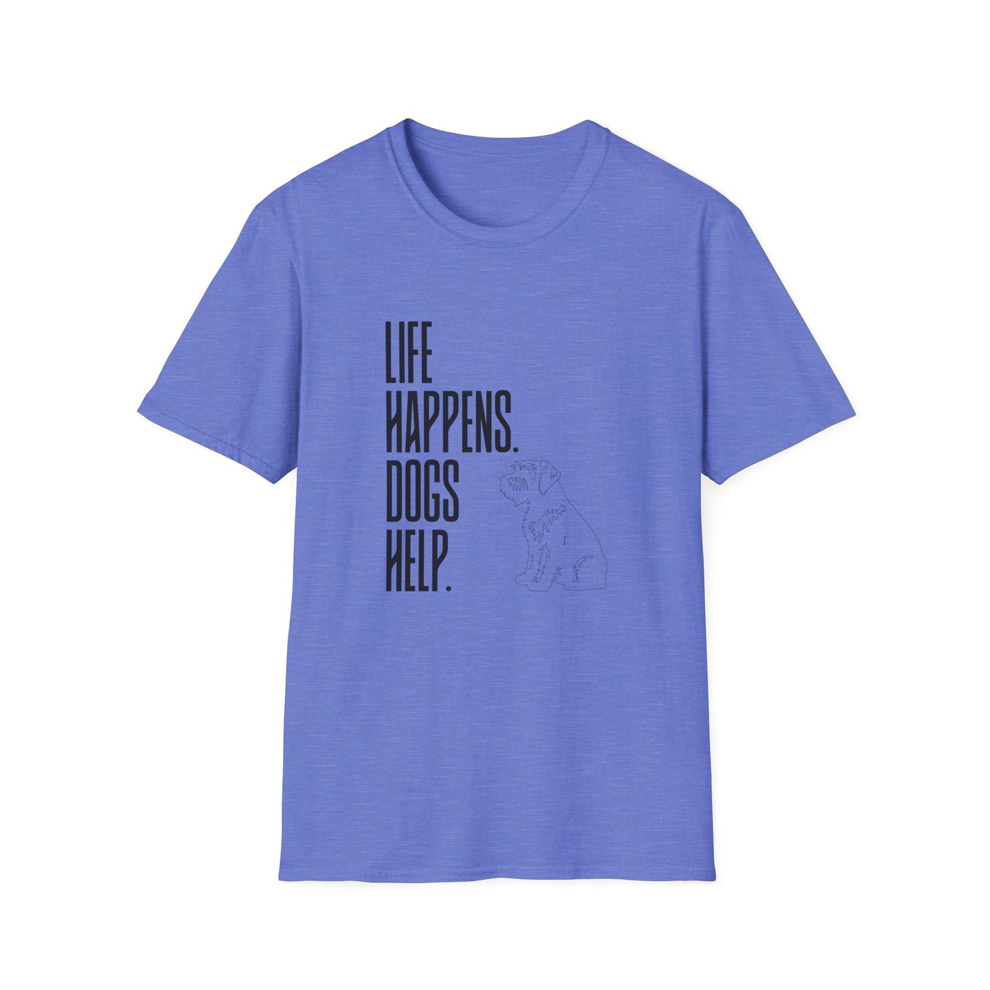 "Life Happens. Dogs Help." Graphic Tee (Casual Pet Lover Shirt)