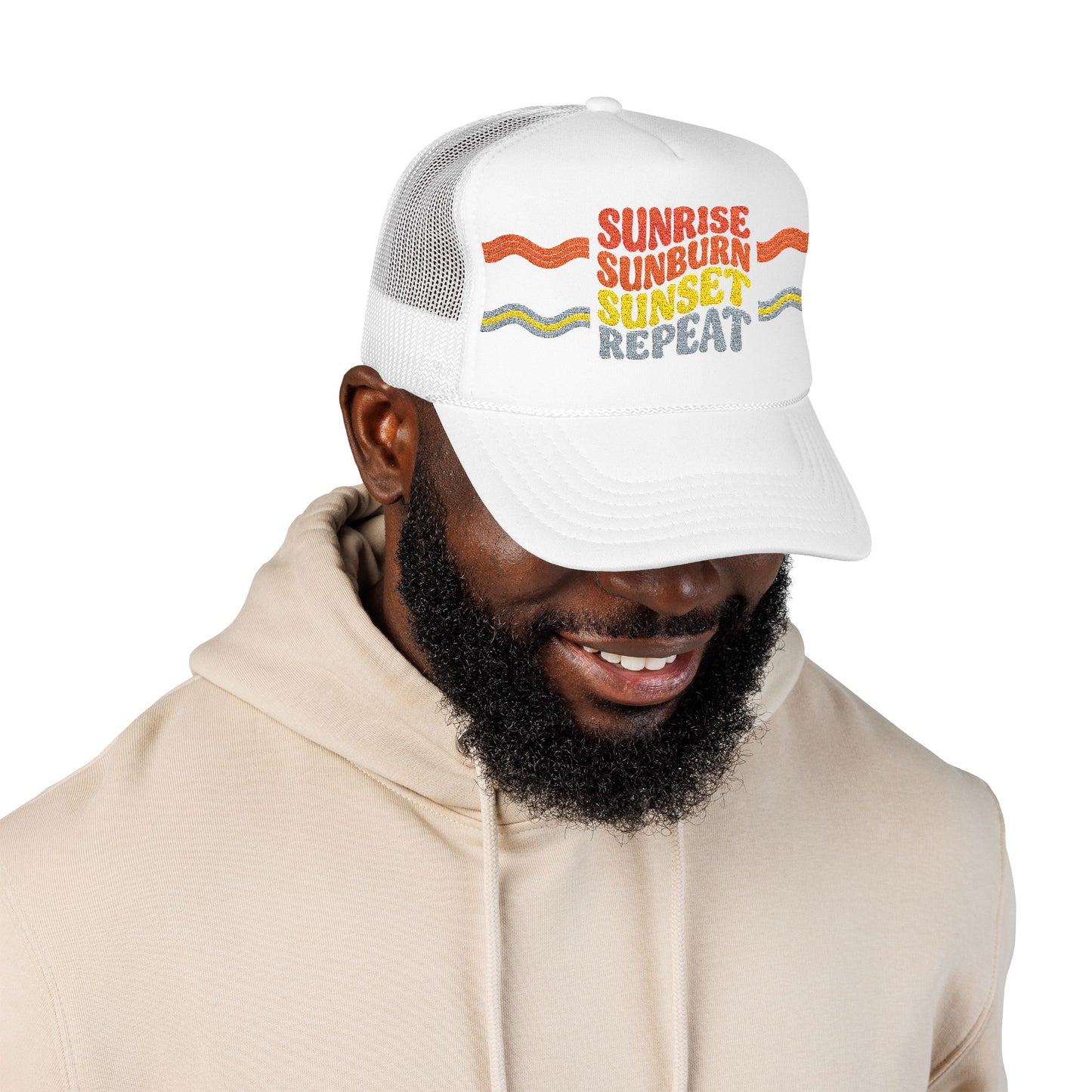 Sunrise Sunburn Sunset Repeat- Foam Trucker Hat