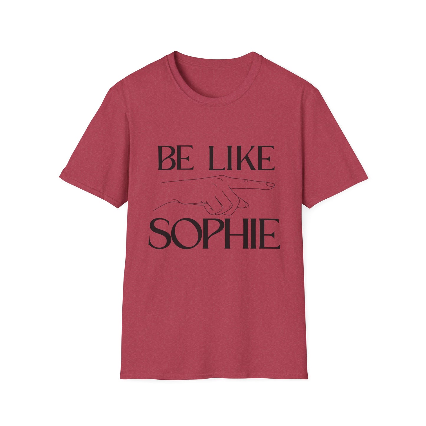 "Be Like Sophie" Graphic Tee