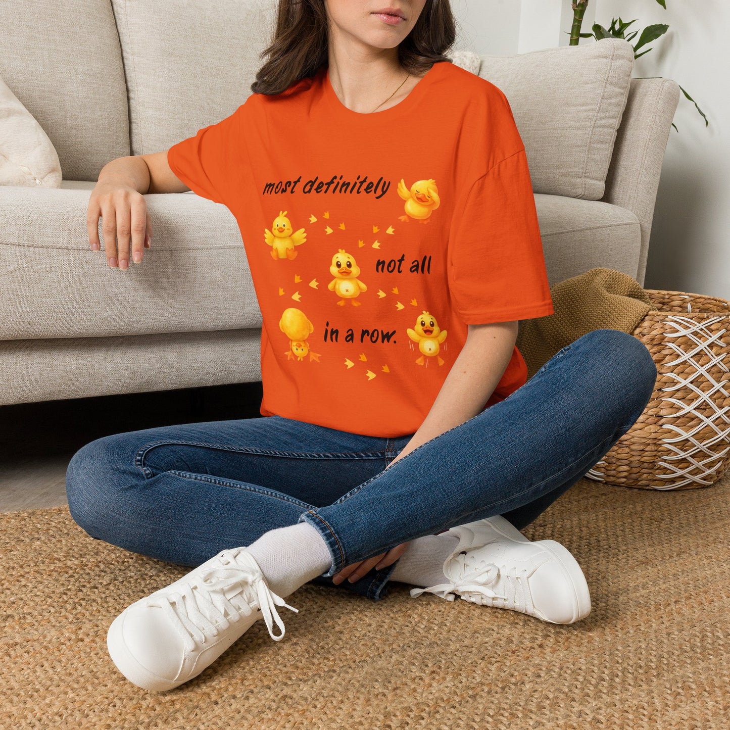 'Most definitely not all in a row' Cute Chick T-Shirt
