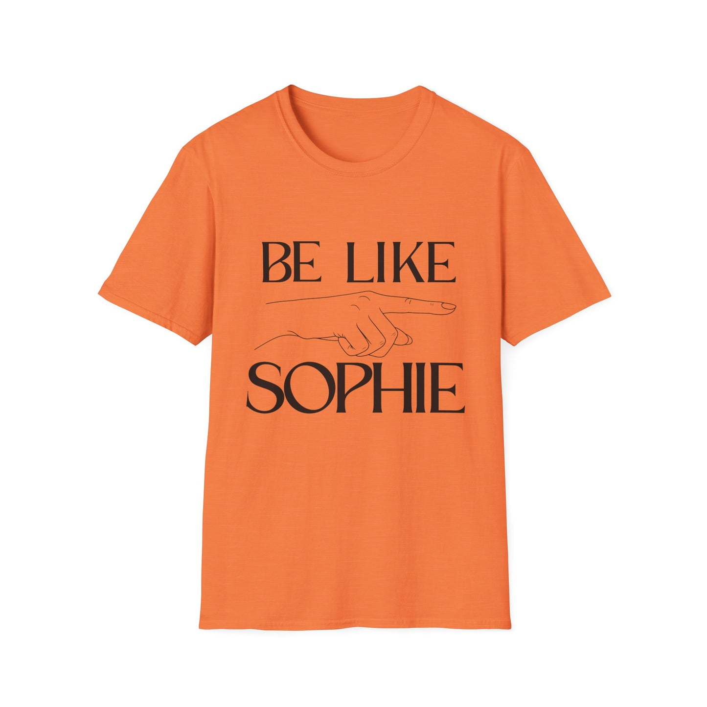 "Be Like Sophie" Graphic Tee