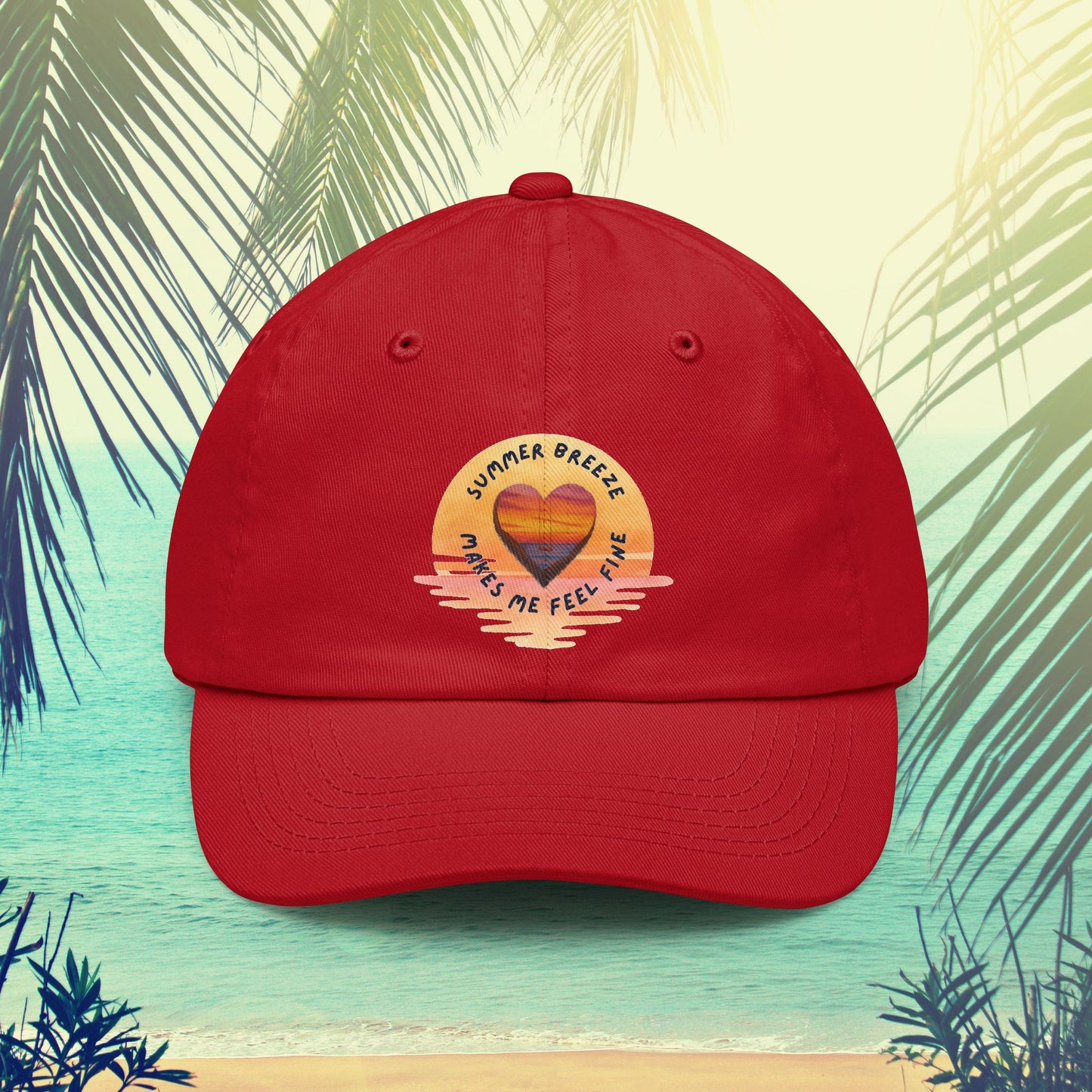 Summer Breeze Dad Hat — 'Summer Breeze Makes Me Feel Fine' Embroidered Cap
