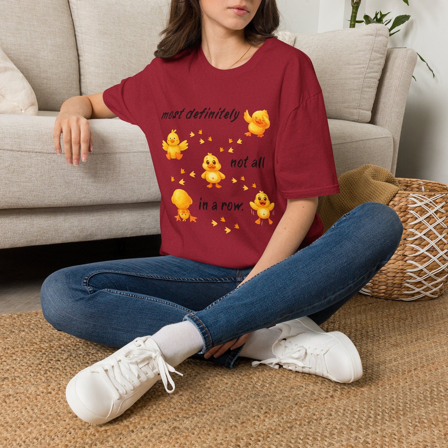 'Most definitely not all in a row' Cute Chick T-Shirt