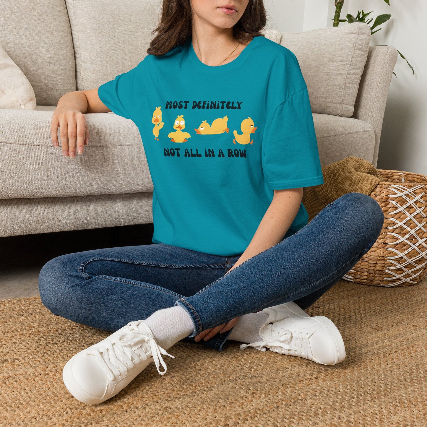 Most Definitely Not All in a Row" T-Shirt