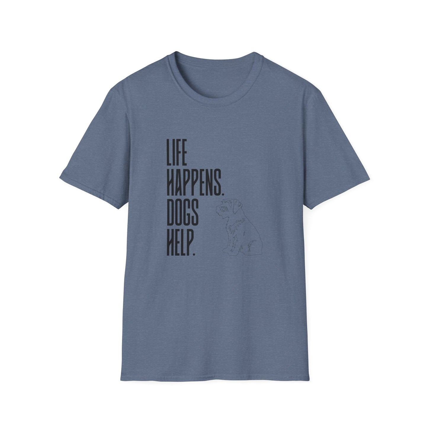 "Life Happens. Dogs Help." Graphic Tee (Casual Pet Lover Shirt)